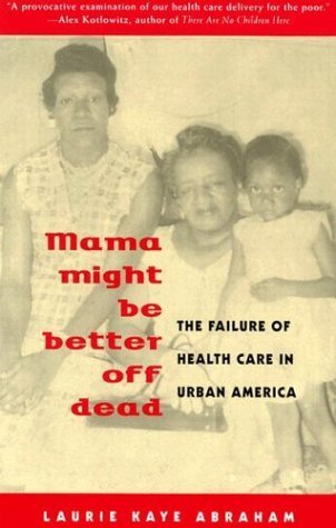 Cover of Mama Might Be Better Off Dead Book Summary