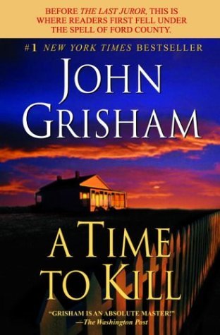 Cover of A Time to Kill Book Summary