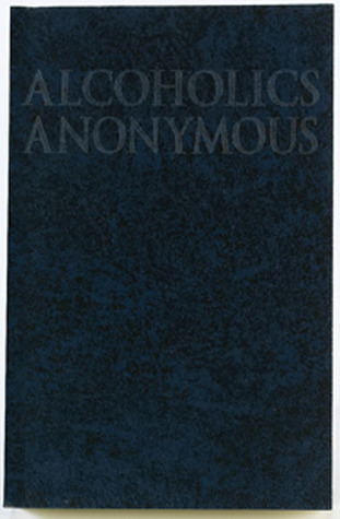 Cover of Alcoholics Anonymous Book Summary