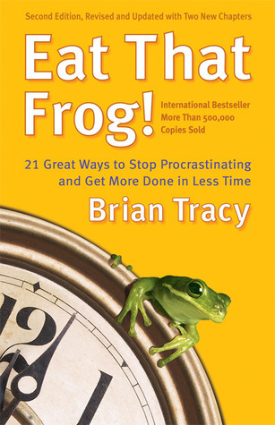 Cover of Eat That Frog! Book Summary