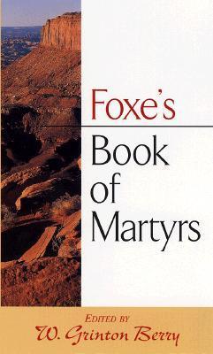 Cover of Foxe's Book of Martyrs Book Summary