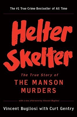 Cover of Helter Skelter Book Summary