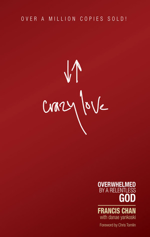 Cover of Crazy Love Book Summary