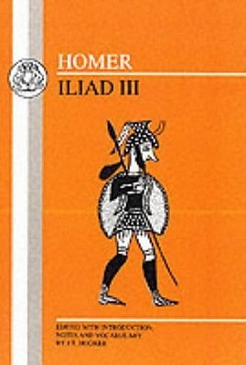 Cover of The Iliad, Book III Book Summary