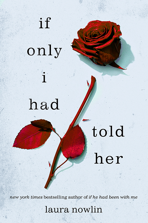 Cover of If Only I Had Told Her Book Summary