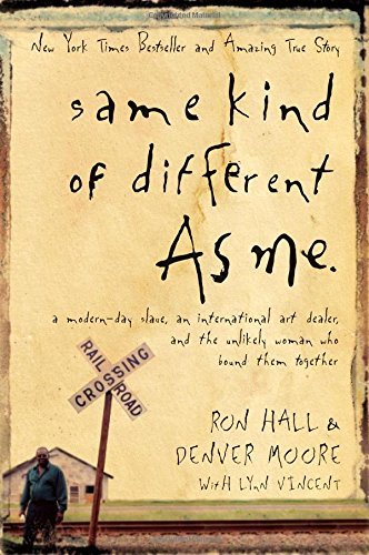 Cover of Same Kind of Different as Me Book Summary