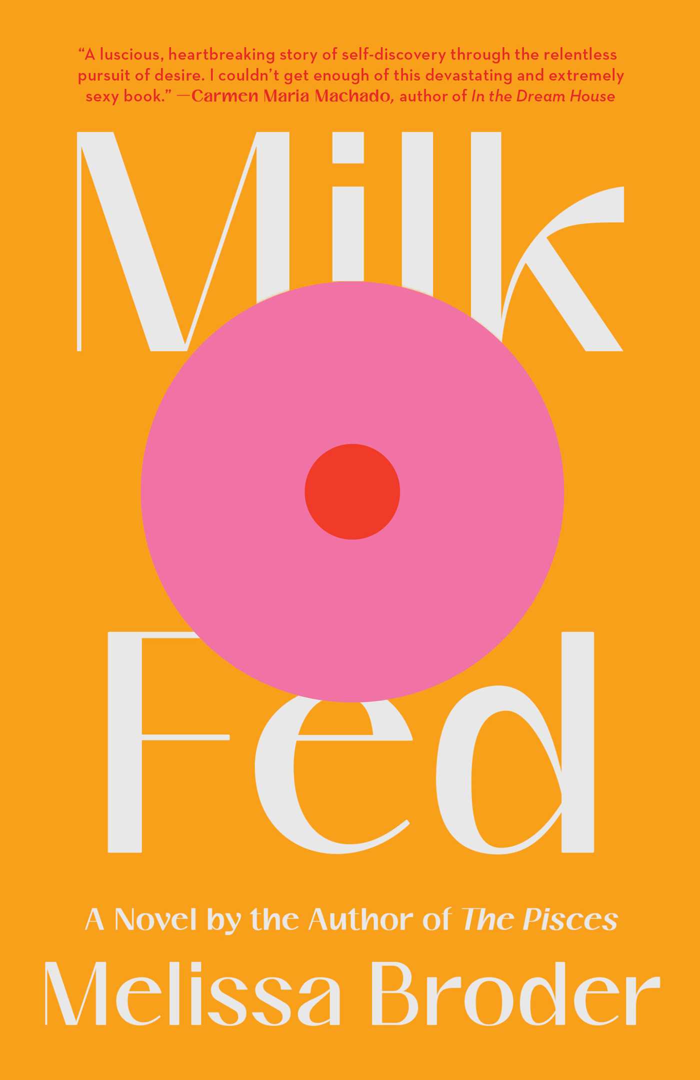 Cover of Milk Fed Book Summary