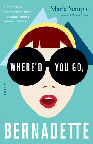 Cover of Where'd You Go, Bernadette Book Summary