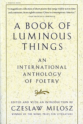 Cover of A Book Of Luminous Things Book Summary