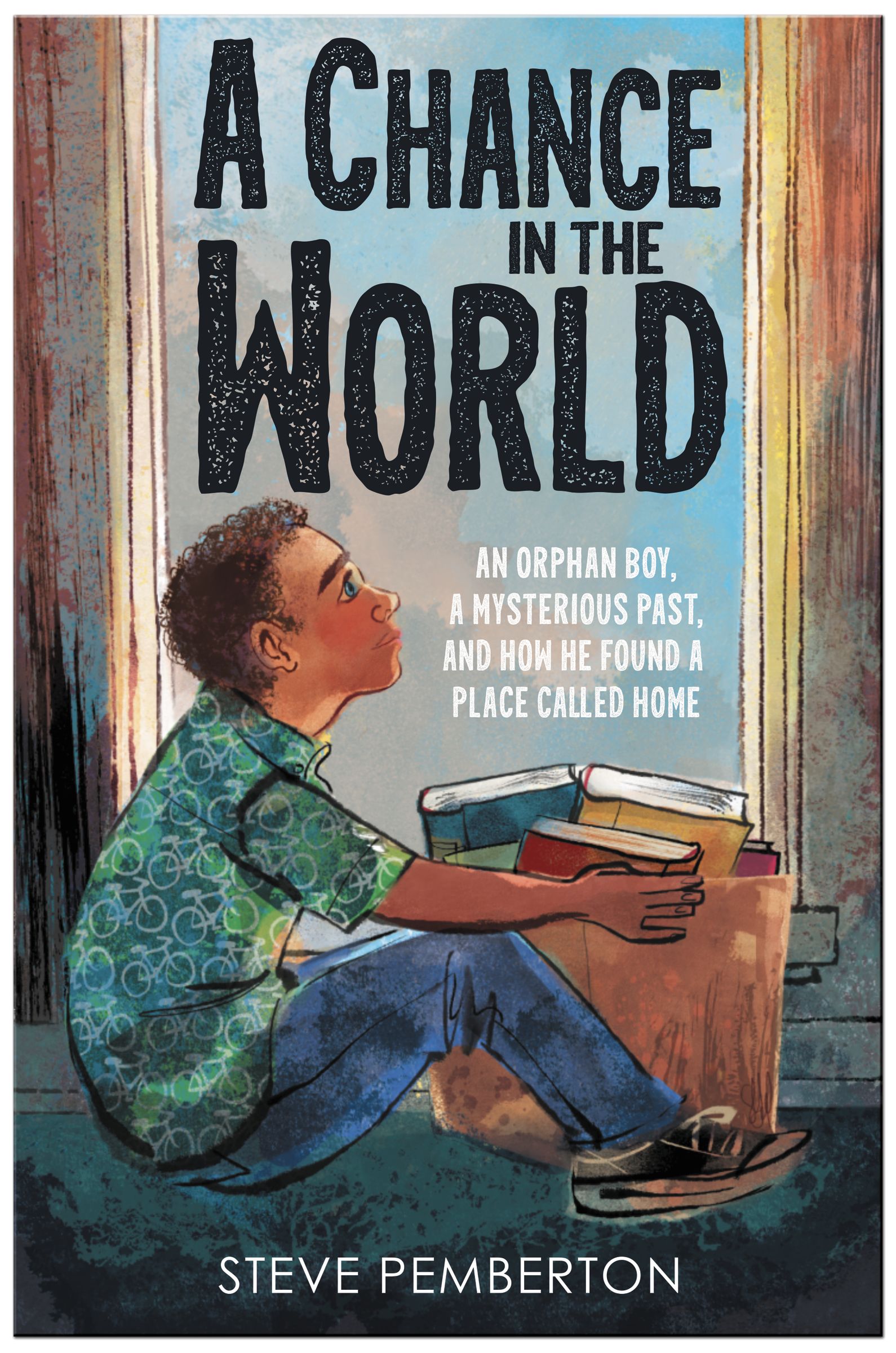 Cover of A Chance in the World (Young Readers Edition) Book Summary