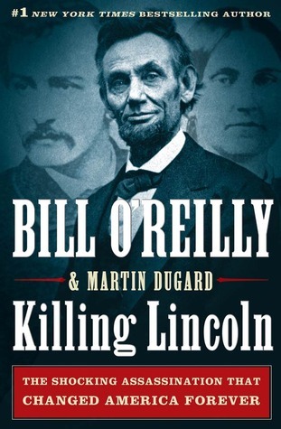 Cover of Killing Lincoln Book Summary