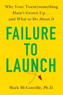 Failure to Launch