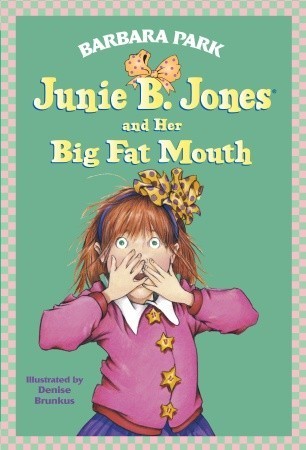 Cover of Junie B. Jones and Her Big Fat Mouth Book Summary